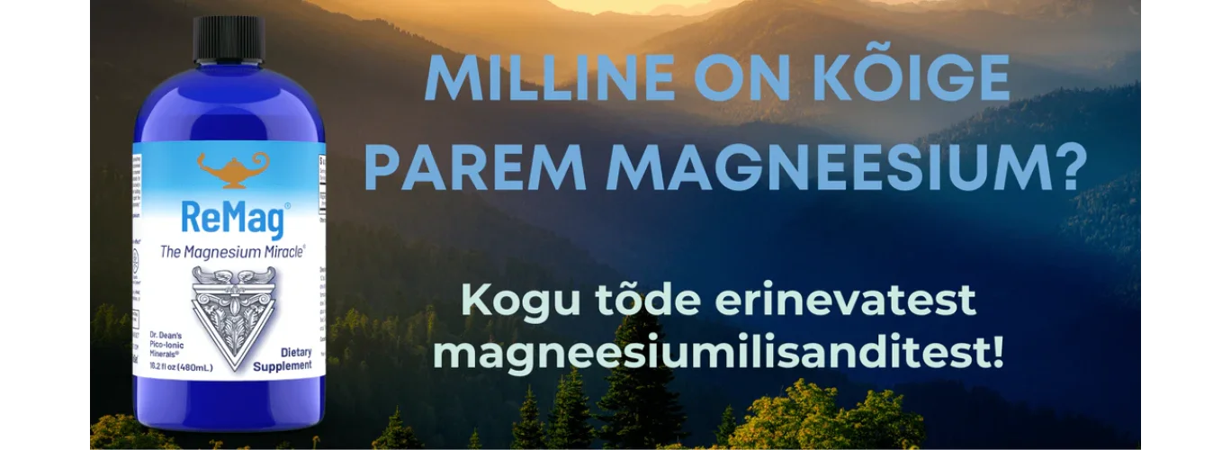 K&otilde;ige parem magneesium &ndash; lahendus magneesiumivaegusele